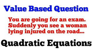 Value Based Question  How To Solve Value Based Questions of Quadratic Equations RajeshTutorials [upl. by Nnyrat167]