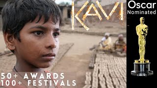 KAVI  OscarNominated Short Film FULL FILM  100 Festivals amp 50 Awards  IndiaHindi [upl. by Ahsieker]