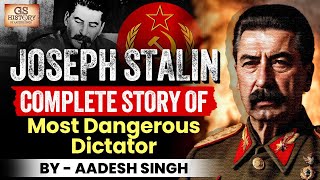 Joseph Stalins Rise amp Death of the Soviet Dictator Complete History  Russia amp the World War UPSC [upl. by Westbrooke]