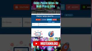 Cara Menggunakan Web Proxy Site [upl. by Ynelram899]