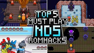 Top 5 Pokemon NDS RomHacks 2023 Must Play [upl. by Jerad]