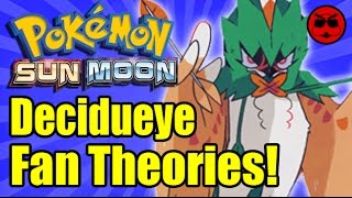 Decidueye Pokemon Fan Theories  Game Exchange [upl. by Rebmeced]