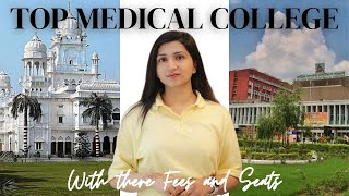 Top Medical Colleges in India with their Fees amp Seats  MBBS AkanshaKarnwal neet mbbs [upl. by Akemyt759]