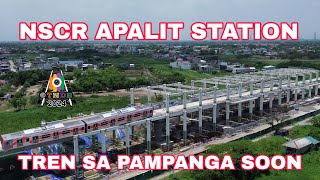 NSCR APALIT STATION UPDATE NSCR DOTrPh PNR TNDB fyp TrenSaPampanga [upl. by Nylesaj350]