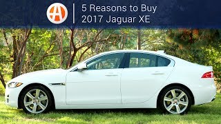 2017 Jaguar XE  5 Reasons to Buy  Autotrader [upl. by Dara]