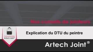 Explication du DTU du peintre et du jointeur plaquiste [upl. by Ahc]