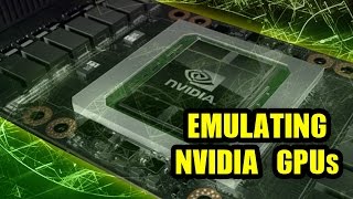 Emulating Nvidia GPUs [upl. by Helga311]