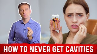 How to Never Get Dental Cavities Decay – Permanent Solution by Dr Berg [upl. by Daisie]