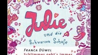 Josefine Preuß liest Julie und die Schwarzen Schafe  von Franca Düwels Hörbuch Deutsch [upl. by Siegler]