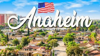 17 BEST Things To Do In Anaheim 🇺🇸 California [upl. by Dorry]