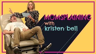 Momsplaining with Kristen Bell Labor Pains with Andy Lassner [upl. by Samuelson]