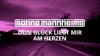 Söhne Mannheims  Dein Glück liegt mir am Herzen Official Video [upl. by Buller708]