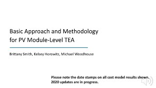 Approach and Methodology for Technoeconomic Analysis of PV Modules [upl. by Derdlim]