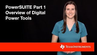 powerSUITE Digital Power Software Tools  Part 1 Overview [upl. by Giacamo]