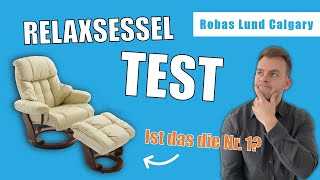 Robas Lund Calgary Der beste RELAXSESSEL im TEST 2023 [upl. by Kramal]