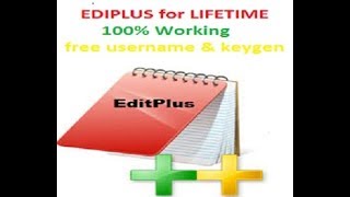 EditPlus for Lifetime  Download and Activate for free 100 [upl. by Balf73]