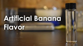 Making Artificial Banana Flavoring Isoamyl Acetate [upl. by Mian]