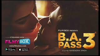 BAPASS 3 PREMIERE ON FILMYBOX 1052021 [upl. by Atteyram]