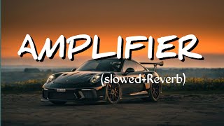 Amplifier slowedReverb  Imraan Khan  Attitude Song  attitudesong trending [upl. by Aihsiek84]