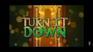 Turn It Down By Or3o Lyrics [upl. by Rooney872]