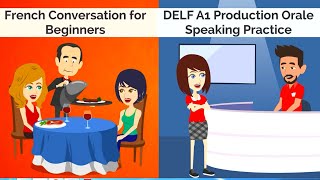 Beginners French Conversation  DELF A1 Production Orale French Dialogue with English Subtitles [upl. by Wivinia]