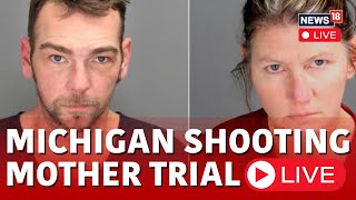 Michigan Shooting Ethan Crumbley  Michigan Shooting In School  Michigan Shooting Trial Live Update [upl. by Dolorita]