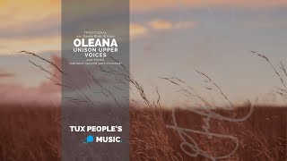 Oleana Unison Voices  Arr Gerda BlokWilson [upl. by Acissey748]