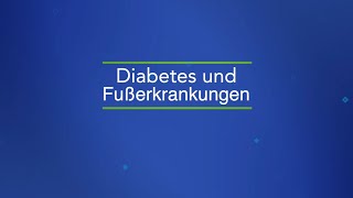 2021 DDH M Diabetes und Fußerkrankungen  AufklärungsVideo mit Experten [upl. by Gnivre715]