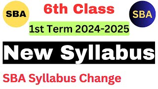 SBA Class 6 1st Term New Syllabus 20242025  School Based Assesment  SBA First Term Syllabus 2024 [upl. by Gilliette]