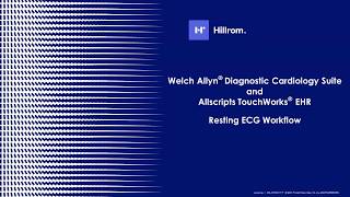 Welch Allyn® Diagnostic Cardiology Suite™ ECG and Allscripts TouchWorks Demo [upl. by Neffirg585]