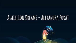 A Million Dreams  Cover oleh Alexandra Porat [upl. by Chipman104]