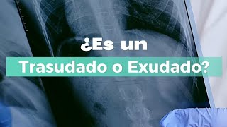 ¿Qué es un Trasudado y un exudado 🩻📚 [upl. by Bolan]