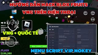 Hướng dẫn hack blox fruits delta vng trên điện thoại cho người mới  script menu vip nokey vip [upl. by Hampton]