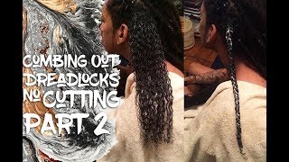 Comb Out Dreadlocks No Cutting pt2 [upl. by Deeyn948]