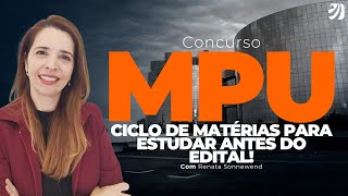 CONCURSO MPU CICLO DE MATÉRIAS PARA ESTUDAR ANTES DO EDITAL [upl. by Immas309]