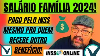 INSS QUEM PODE RECEBER O SALARIO FAMILIA 2024 [upl. by Luwana]