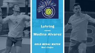 Patience Young Grasshopper  Luhring vs Medina Alvarez  Mens Singles Gold [upl. by Hardy31]