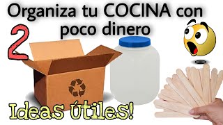 DECORA y ORGANIZA la COCINA con MATERIAL RECICLADO Sin gastar casi Nada Ideas Útiles [upl. by Attiuqaj]