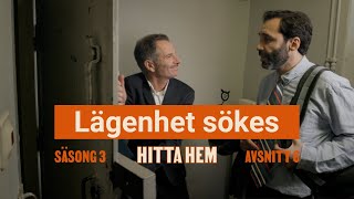 Lägenhet sökes  ep 6  Hitta hem säsong 3 [upl. by Lednor]