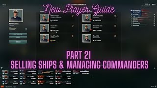 World of Warships  New Player Guide Series Part 21 Selling Ships amp Managing Commanders [upl. by Vaenfila]