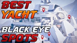 Tipps und Tricks BEST Black Eye SPOTS YACHT Rainbow Six Siege WiM 31 [upl. by Lee]