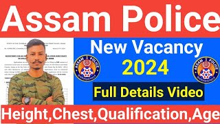 🥰Assam Police Constable New Vacancy 2024 Recruitment Full Details Video 🥰 [upl. by Aehsa692]