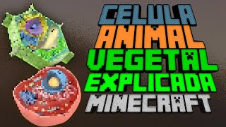 👉🏻 CÉLULA ANIMAL y VEGETAL EXPLICADA con MINECRAFT  Explicación en Minecraft de Célula  Nicocraft [upl. by Stacy611]