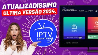 IPTV SMARTERS PRO NA SAMSUNG COM DESBLOQUEAR PASSO A PASSO ATUALIZADO 2024 [upl. by Ynohta]