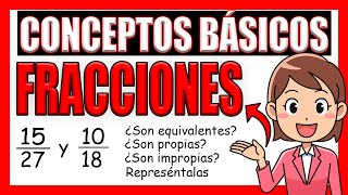 🔴 APRENDE de forma RÁPIDA y FÁCIL los CONCEPTOS BÁSICOS de FRACCIONES [upl. by Edris]