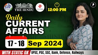 17  18 September Current Affairs 2024  Daily Current Affairs  Current Affairs Today [upl. by Alegre111]