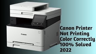 Canon Printer Not Printing Color Correctly  100 Solved 2022  Canon MF645CxMF643cdw [upl. by Imuyam810]