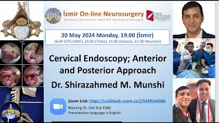 İON 441 Lecture Munshi Cervical Endoscopy Anterior and Posterior Approach 20052024 [upl. by Halfdan]