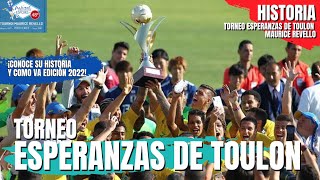 ⚽️¡ASÍ FUNCIONA Y ASÍ VA EL TORNEO ESPERANZAS DE TOULON HISTORIA Y RESUMEN 🏟🏆 [upl. by Anifesoj]