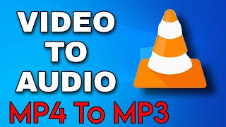 How to convert Video to MP3 Using VLC Media Player [upl. by Alexandro949]